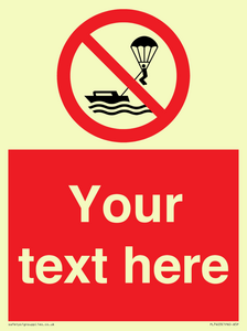 Custom No parasailing